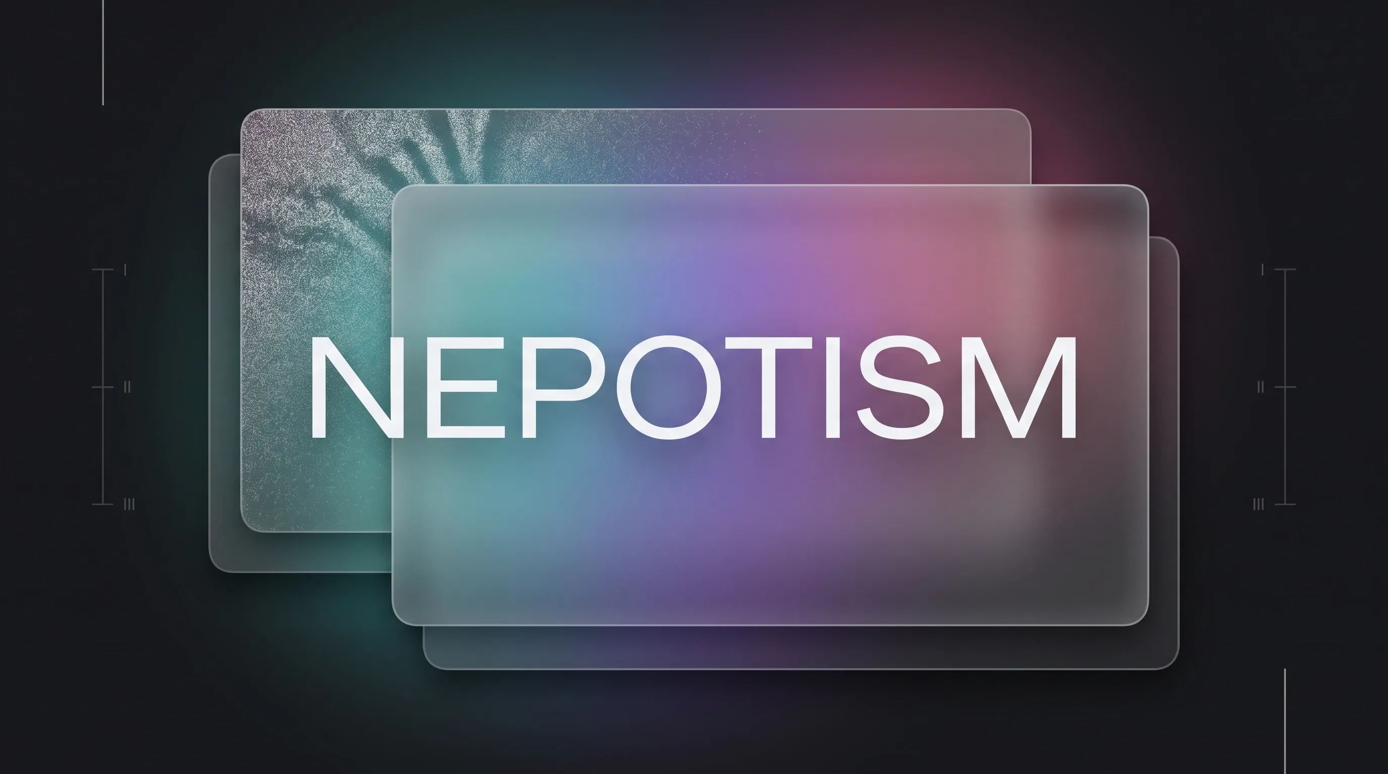 Nepotism identity banner: layered frosted-glass panes over a soft color bloom, the rear pane dissolving into fine grain